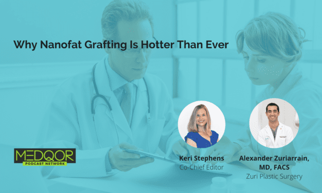 Why Nanofat Grafting Is Hotter Than Ever