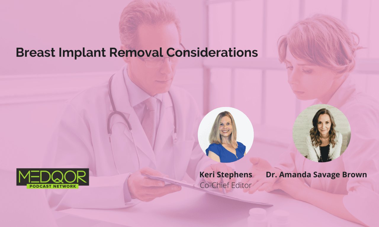 Breast Implant Removal Considerations