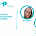Plastic Surgery & Aesthetic Procedures with the Younger Patient